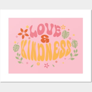 Love and Kindness Posters and Art